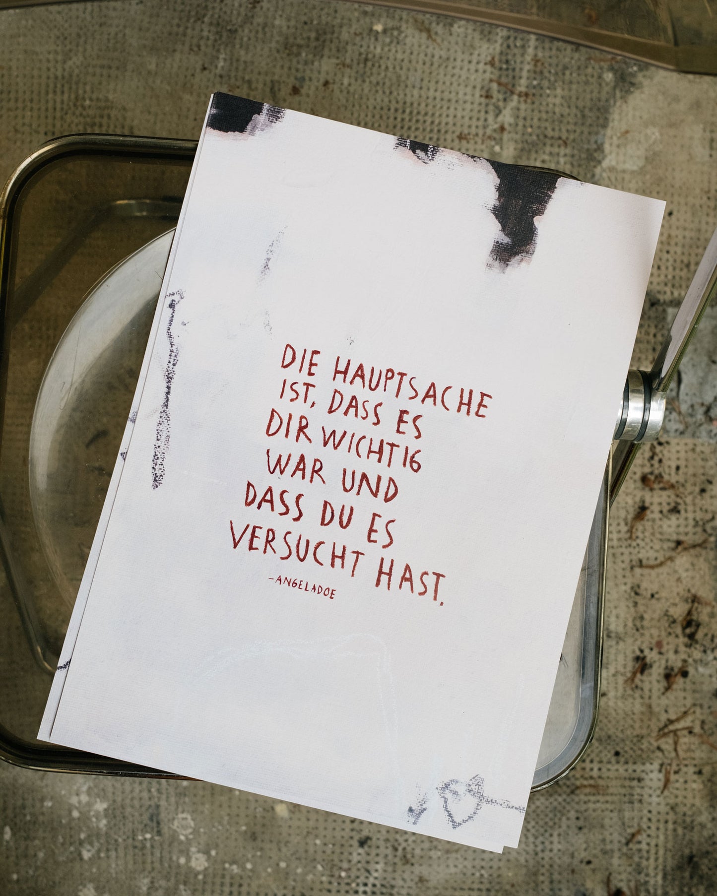 "Die Hauptsache ist, dass es dir wichtig war und dass du es versucht hast." – Angela Doe