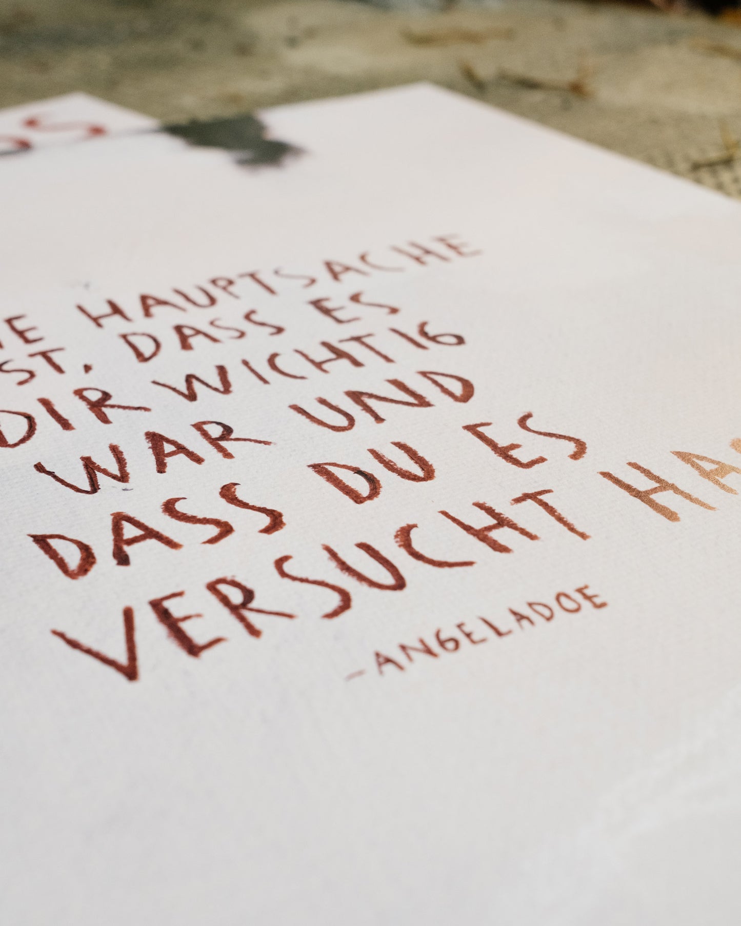 "Die Hauptsache ist, dass es dir wichtig war und dass du es versucht hast." – Angela Doe