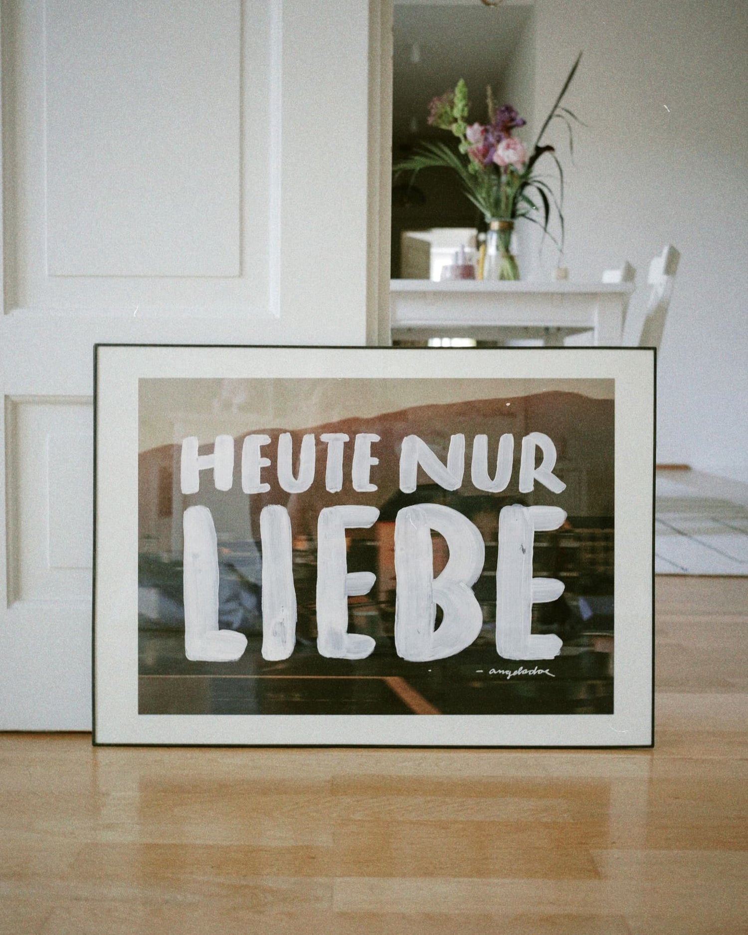 Heute nur Liebe. – Angela Doe